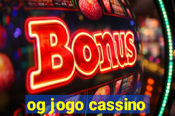 og jogo cassino